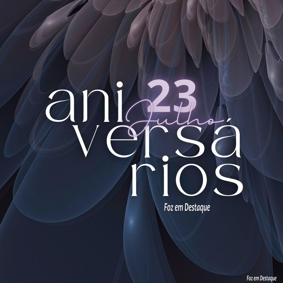 Aniversários 23 de Julho 5