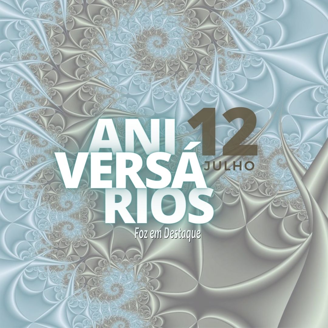 Aniversários 12 de Julho 8