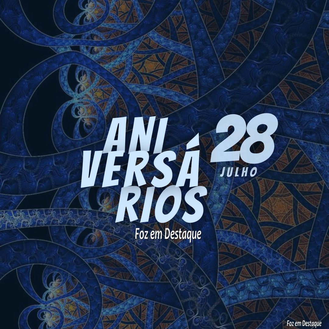 Aniversários 28 de Julho 8