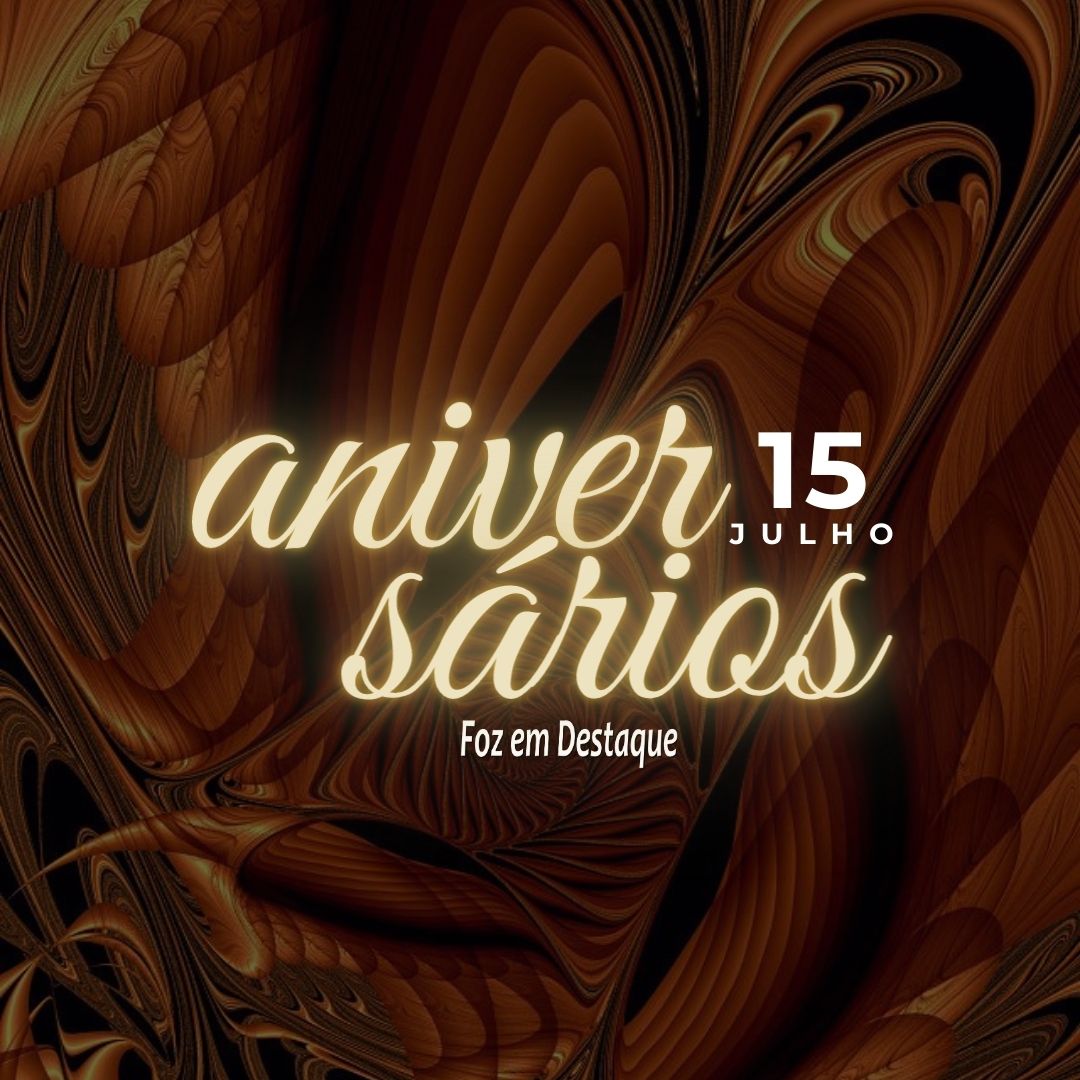 Aniversários 15 de Julho 9