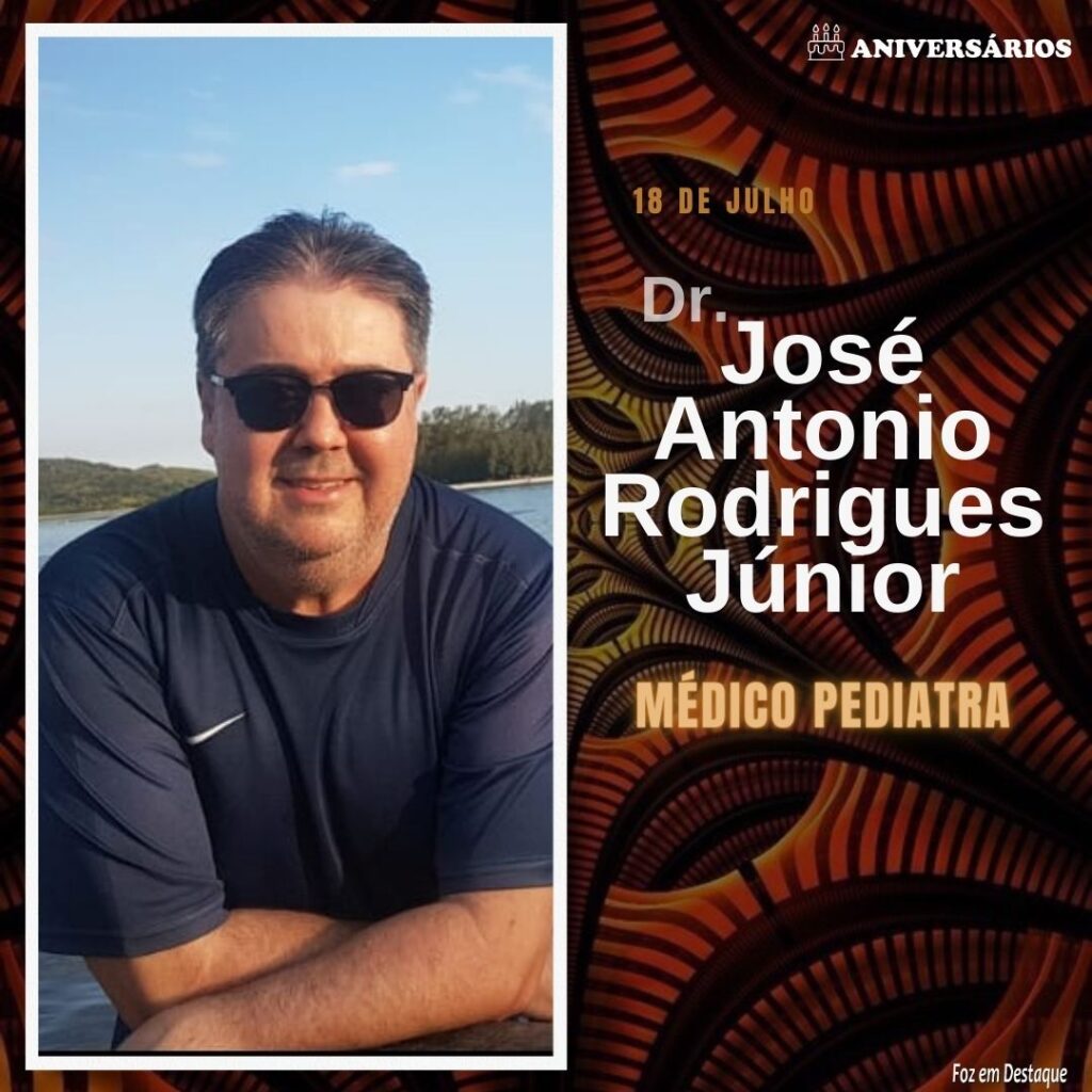 José Antonio Rodrigues Júnior 18 de Julho