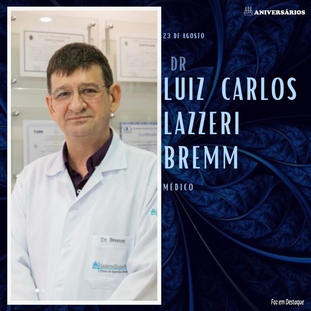 Dr Luiz Carlos Lazzeri Bremm