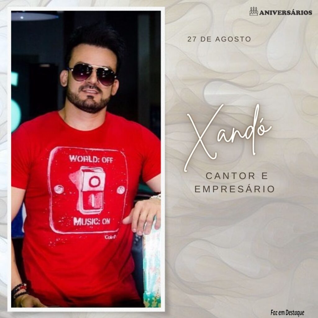 Xandó Aniversários 27 de Agosto