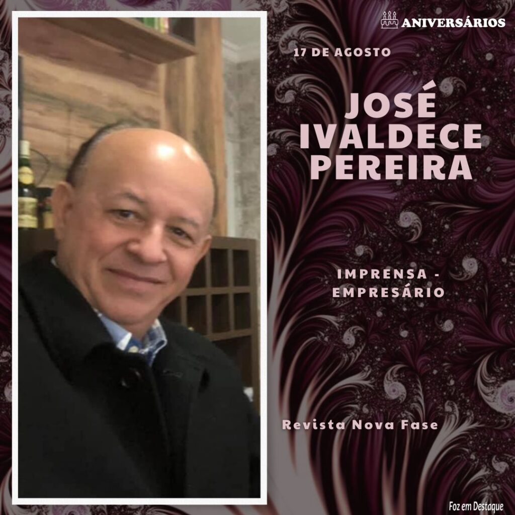José Ivaldece Pereira 17 de Agosto