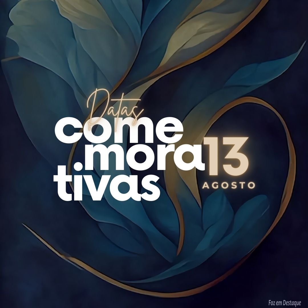 Datas Comemorativas: 13 de Agosto 3
