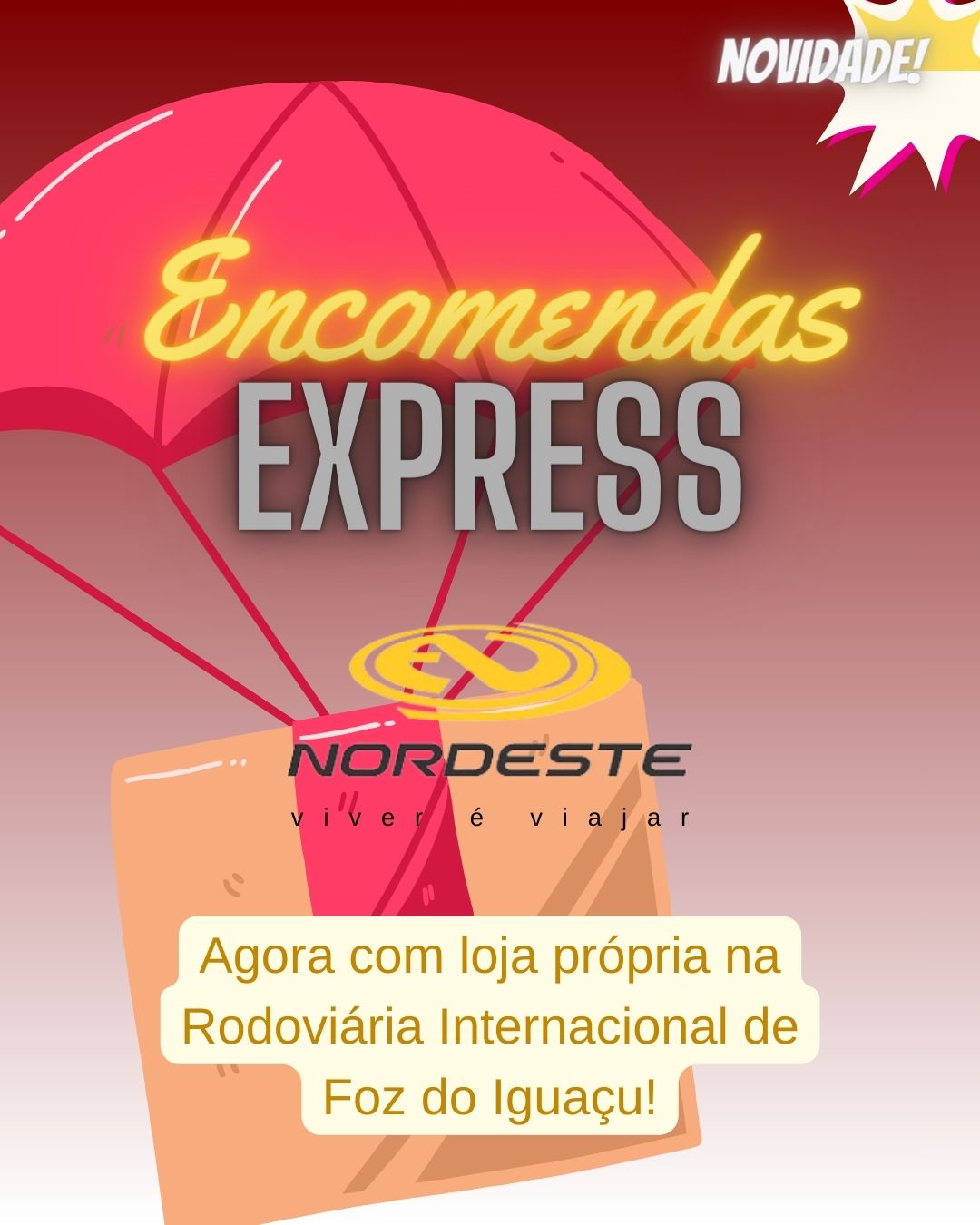 FOZ AGORA CONTA COM O EXPRESS DA NORDESTE : DESPACHOU, CHEGOU! FOZ AGORA CONTA COM O EXPRESS DA NORDESTE : DESPACHOU, CHEGOU!