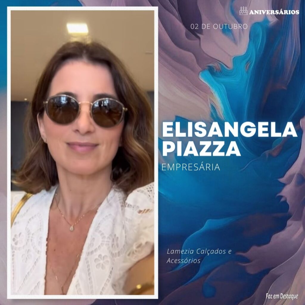 Elisangela Piazza Aniversários 02 de Outubro