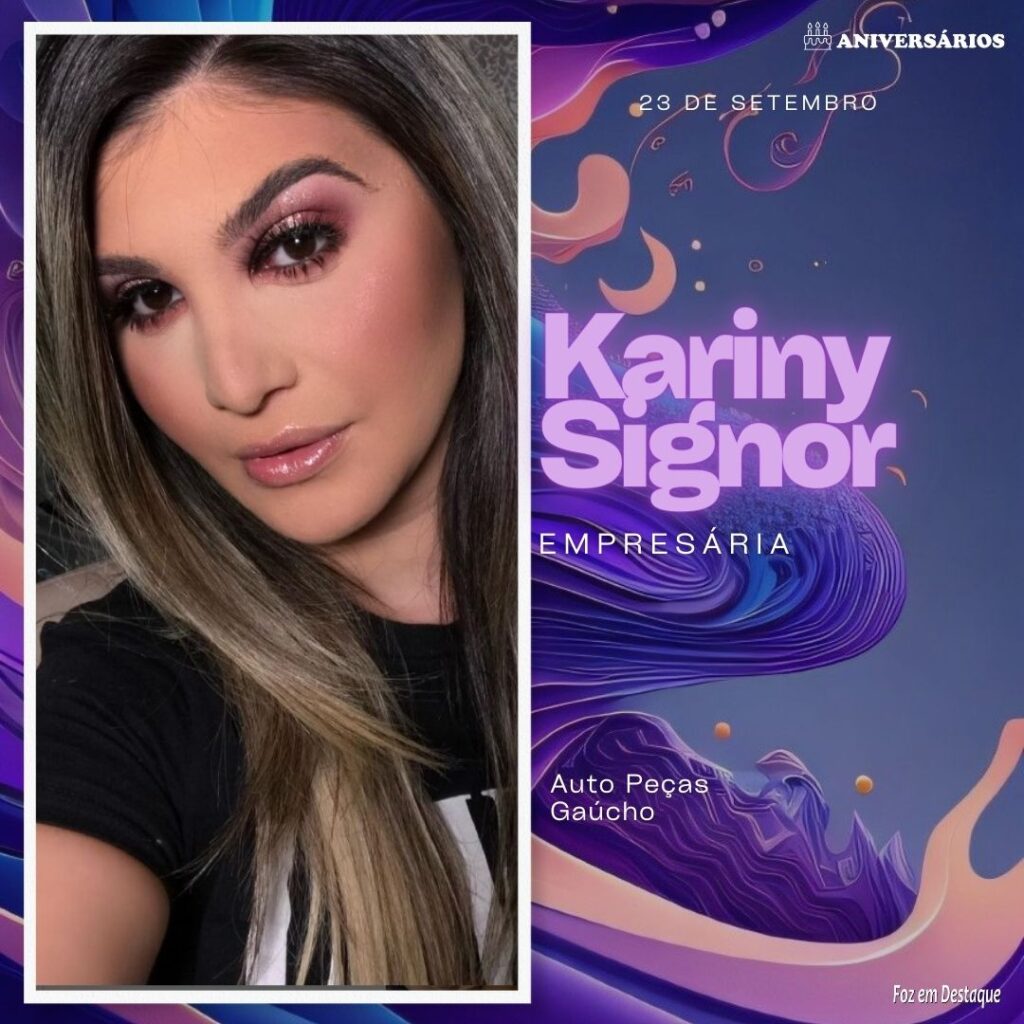 Kariny Signor Aniversários 23 de Setembro