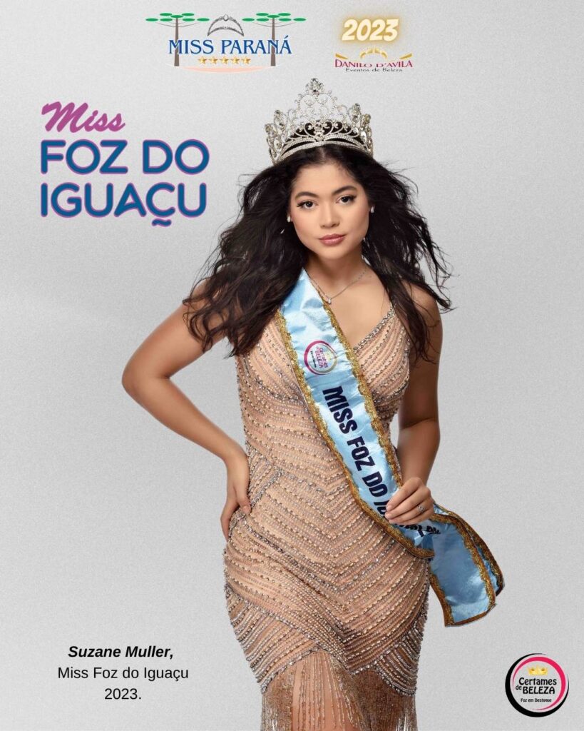 MISS PARANA GLOBO EM FOZ,. SUZANE MULER MISS FOZ DO IGUAÇ~U 2023