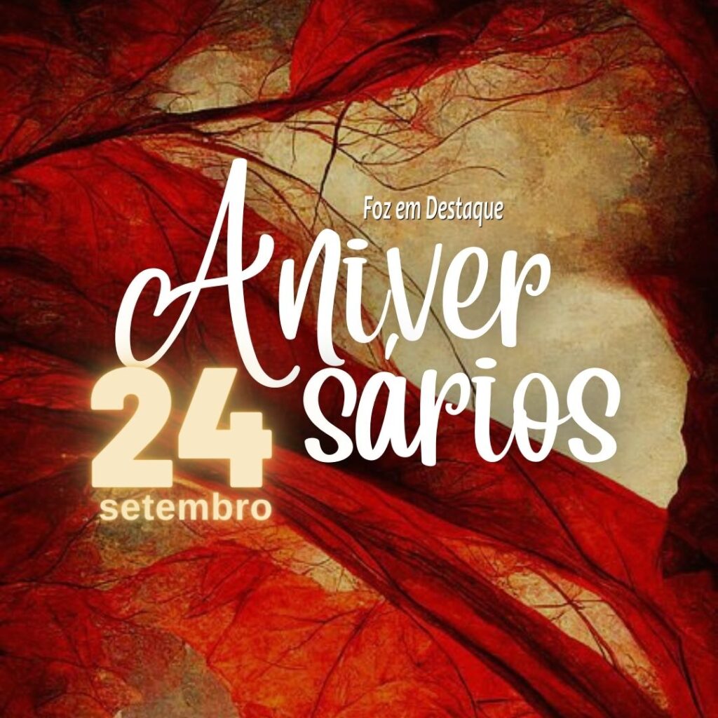 Aniversários 24 de Setembro