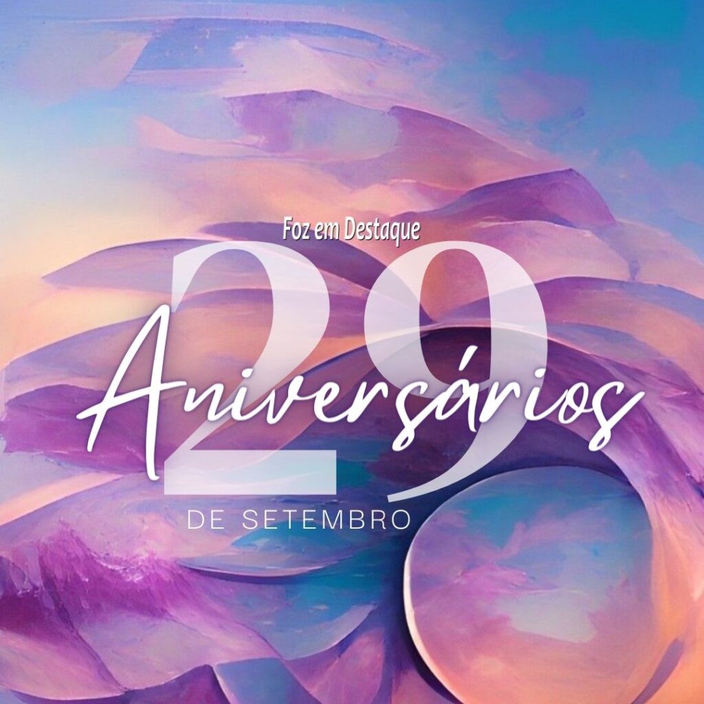 Aniversários 29 de Setembro