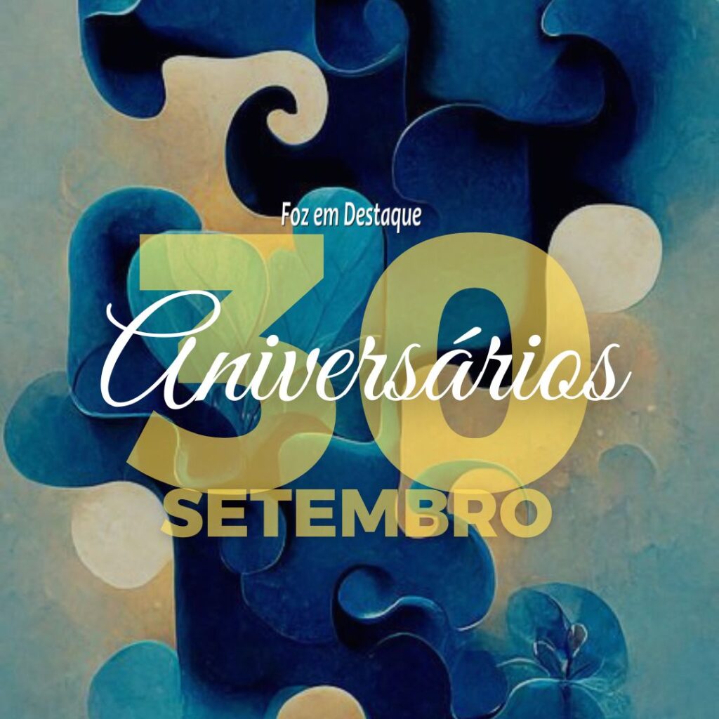 Aniversários 30 de Setembro