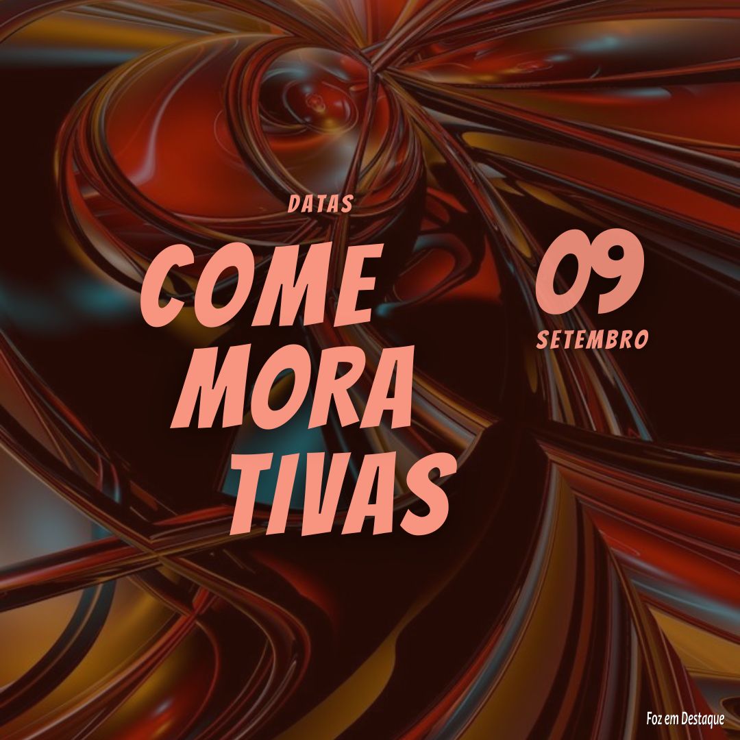 Datas Comemorativas: 09 de Setembro 5