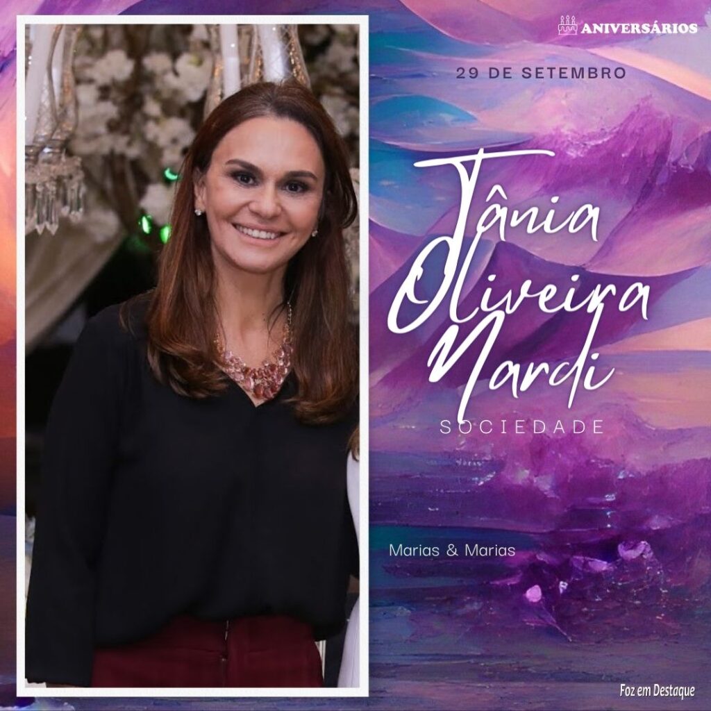 Tânia Oliveira Nardi Aniversários 29 de Setembro