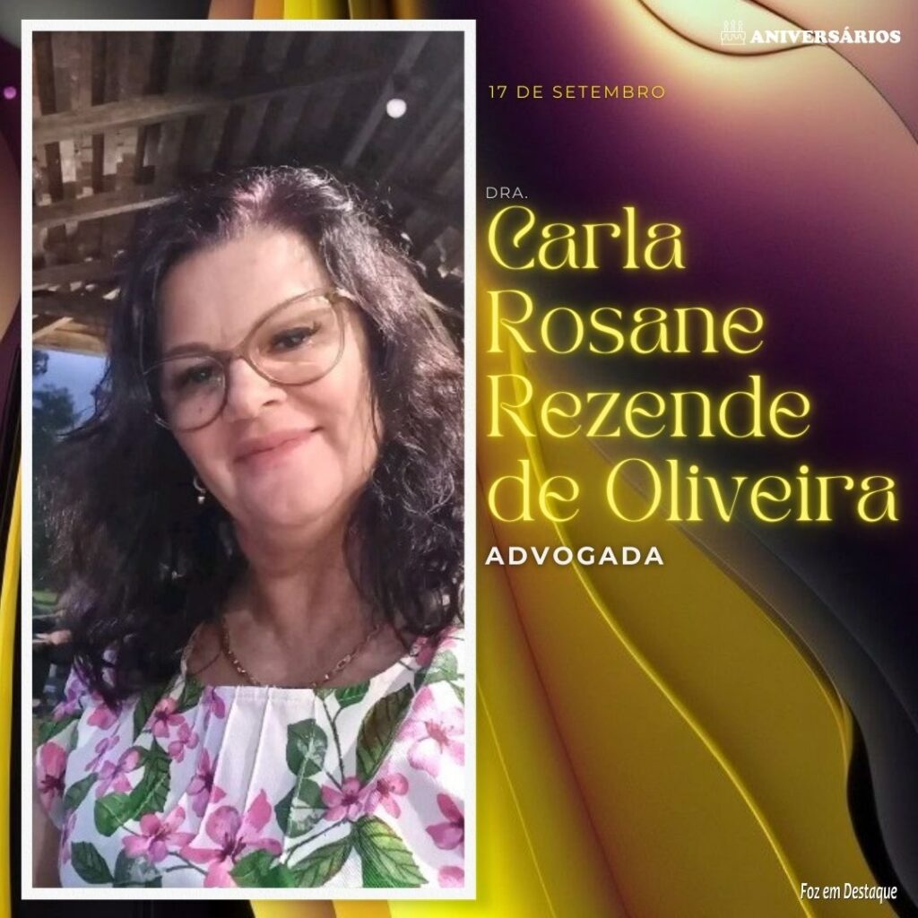 Dra. Carla Rosane Rezende de Oliveira - Aniversariante do dia