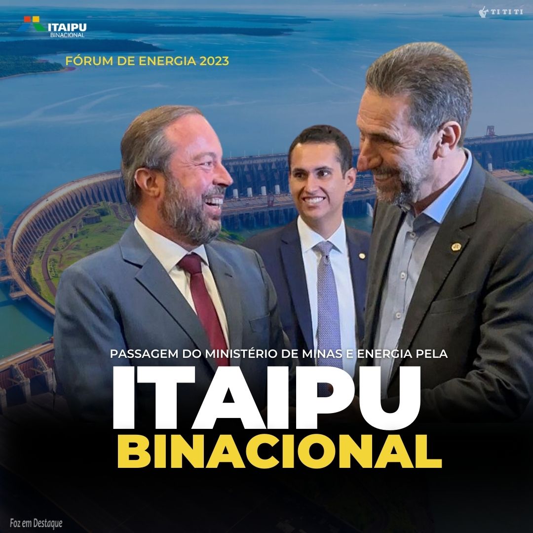 Passagem do Ministério de Minas e Energia pela Itaipu Binacional tititi-itaipu