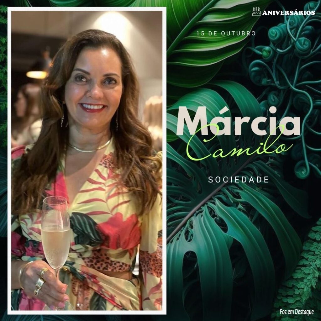 Márcia Camilo Aniversários 15 de Outubro