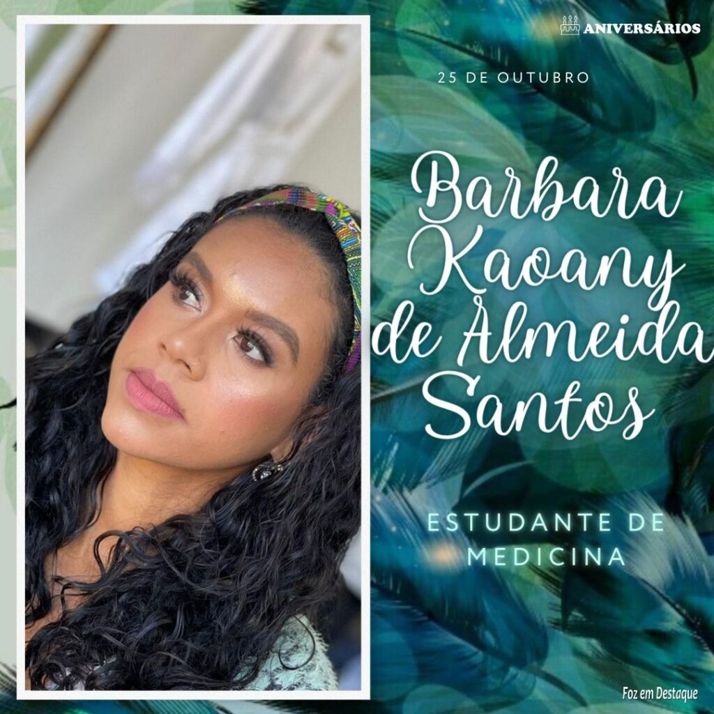 Barbara Kaoany de Almeida Santos Aniversários 25 de Outubro
