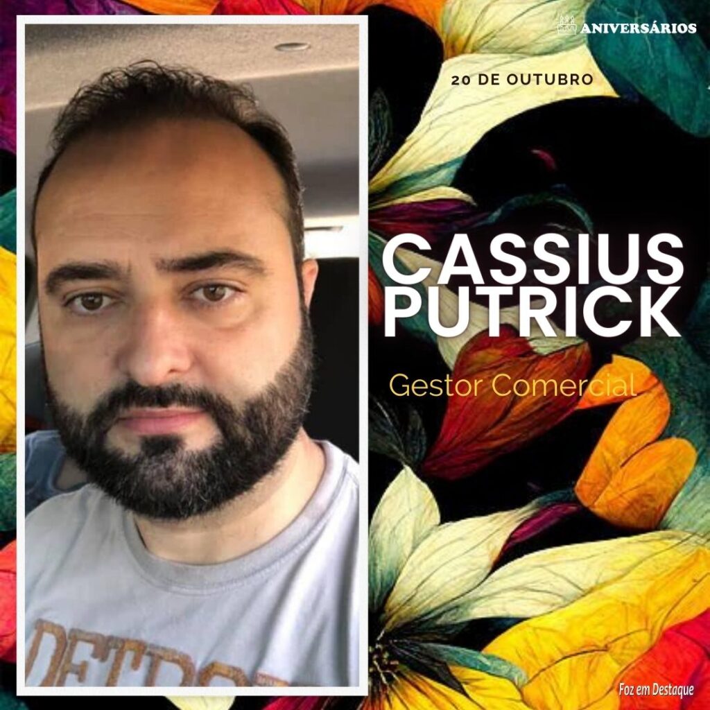 Cassius Putrick Aniversários 20 de Outubro