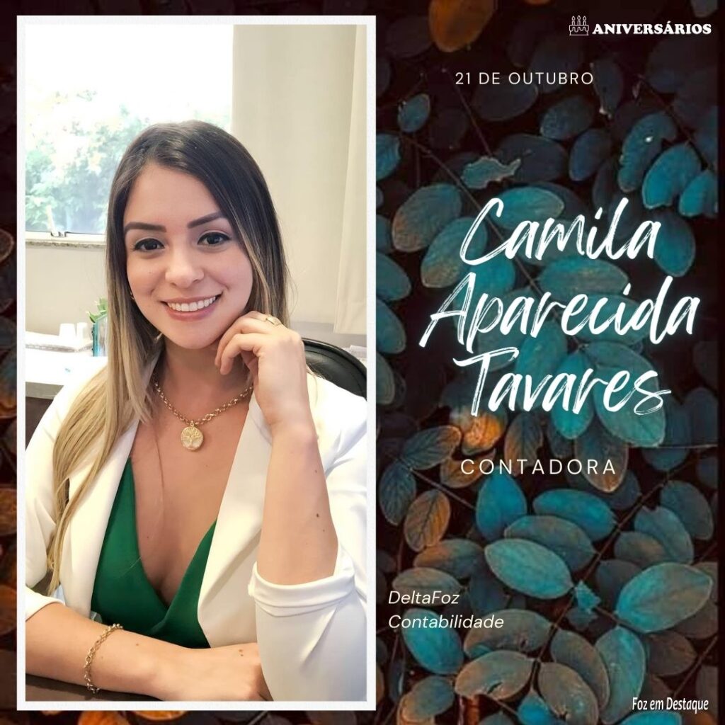 Camila Aparecida Tavares Aniversários 21 de Outubro