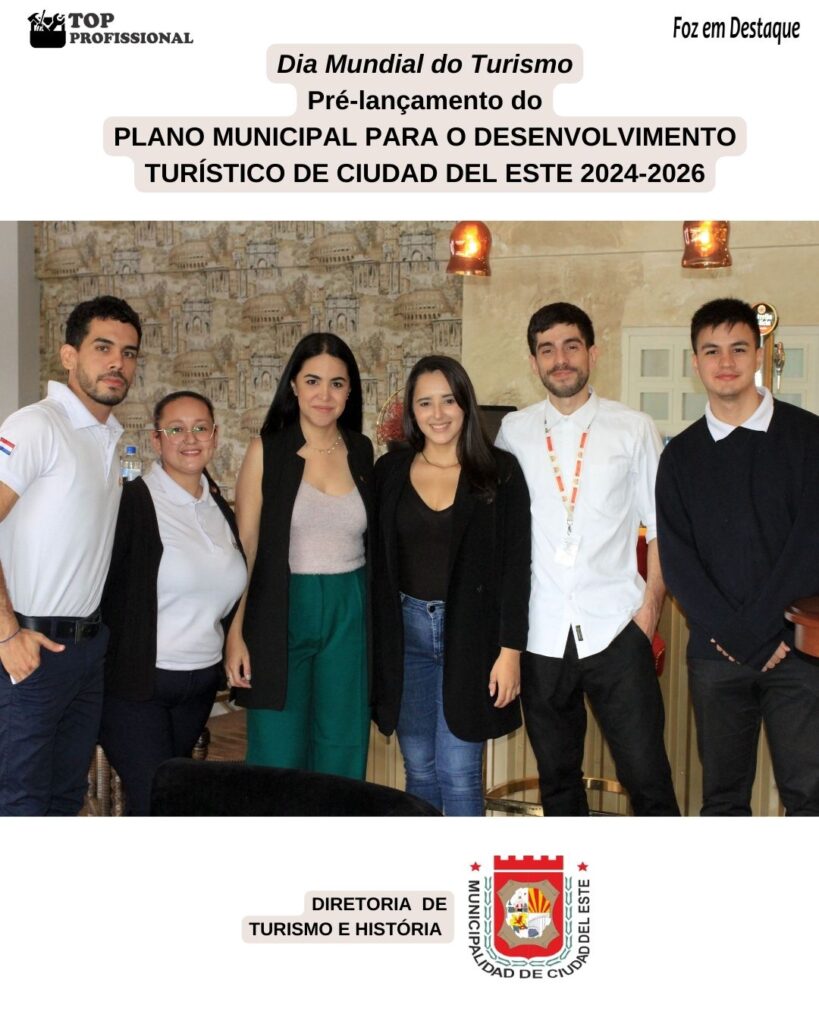 PLANO DESENVOLVIMENTO TURISMO CIUDADELESTE - LILIANA FLORES
