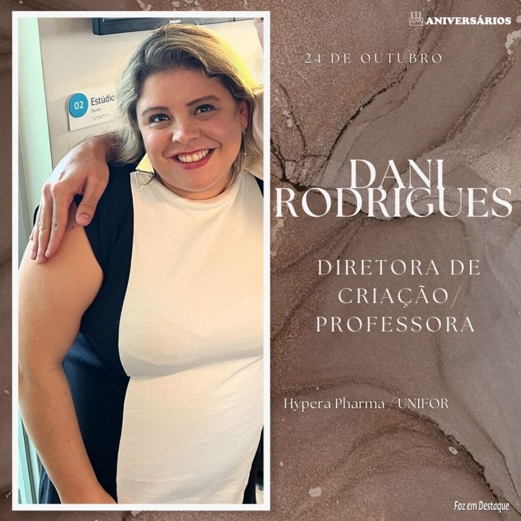 Dani Rodrigues Aniversários 24 de Outubro