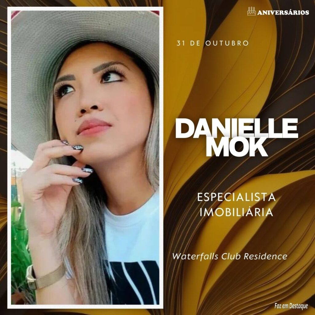 DANIELLE MOK Aniversários 31 de Outubro