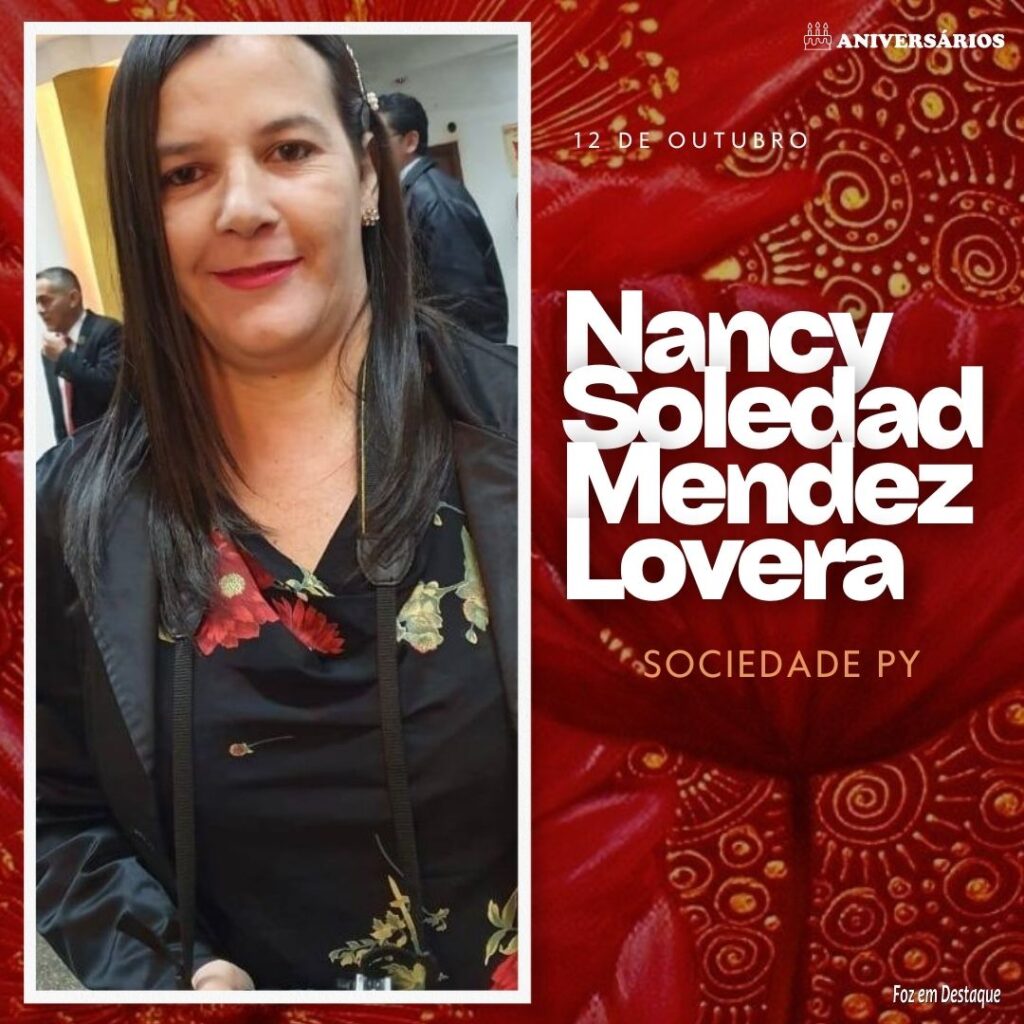 12 de Outubro Nancy Soledad Mendez Lovera