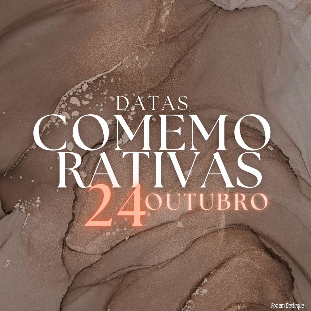 Datas Comemorativas: 24 de Outubro 4