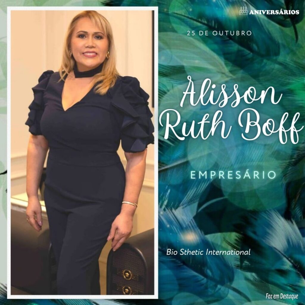 Alisson Ruth Boff Aniversários 25 de Outubro