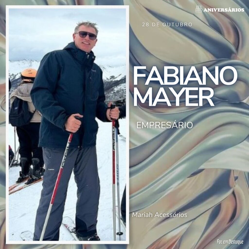 FABIANO MAYER Aniversários 28 de Outubro