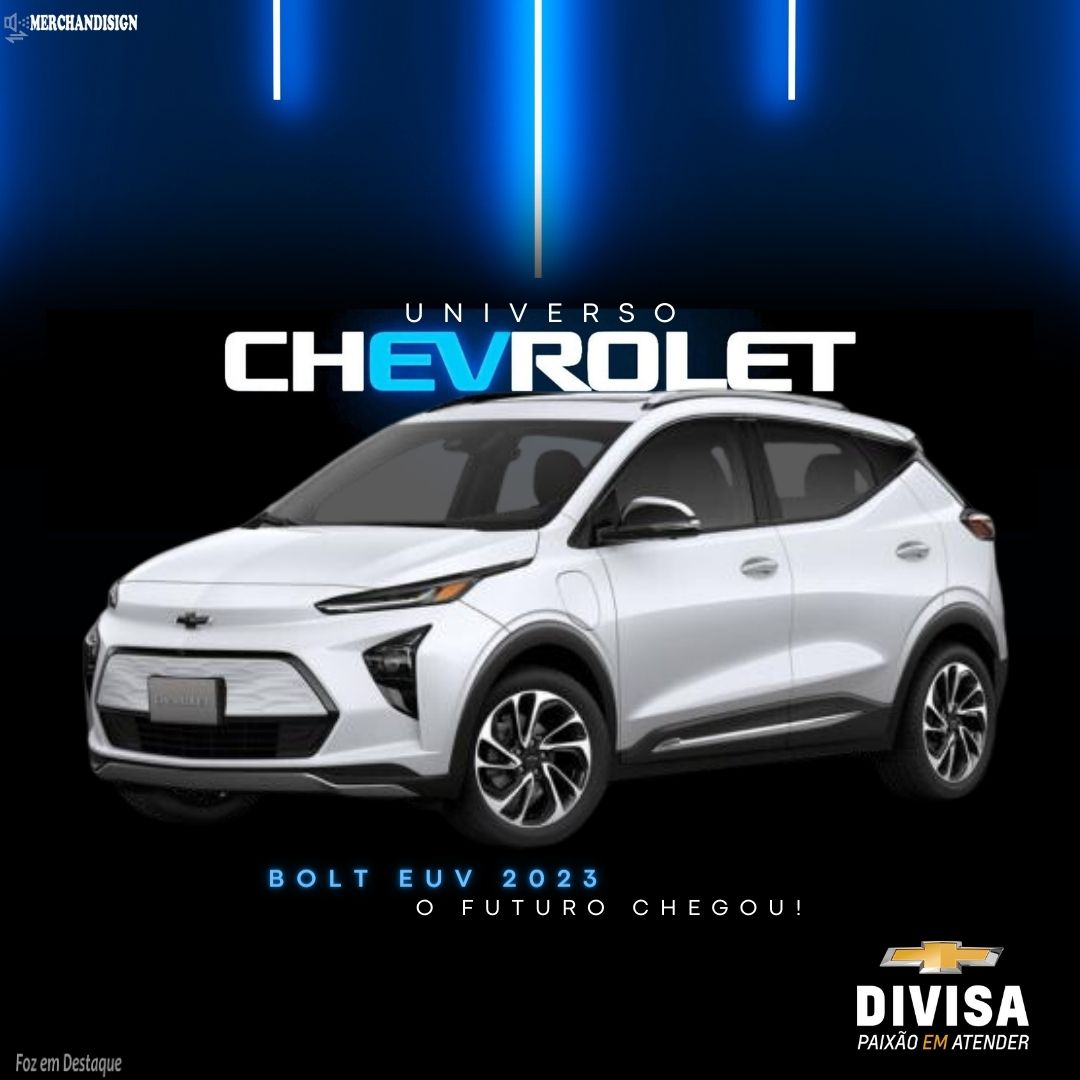 O Futuro chegou! Chevrolet Elétricos merchan-divisa