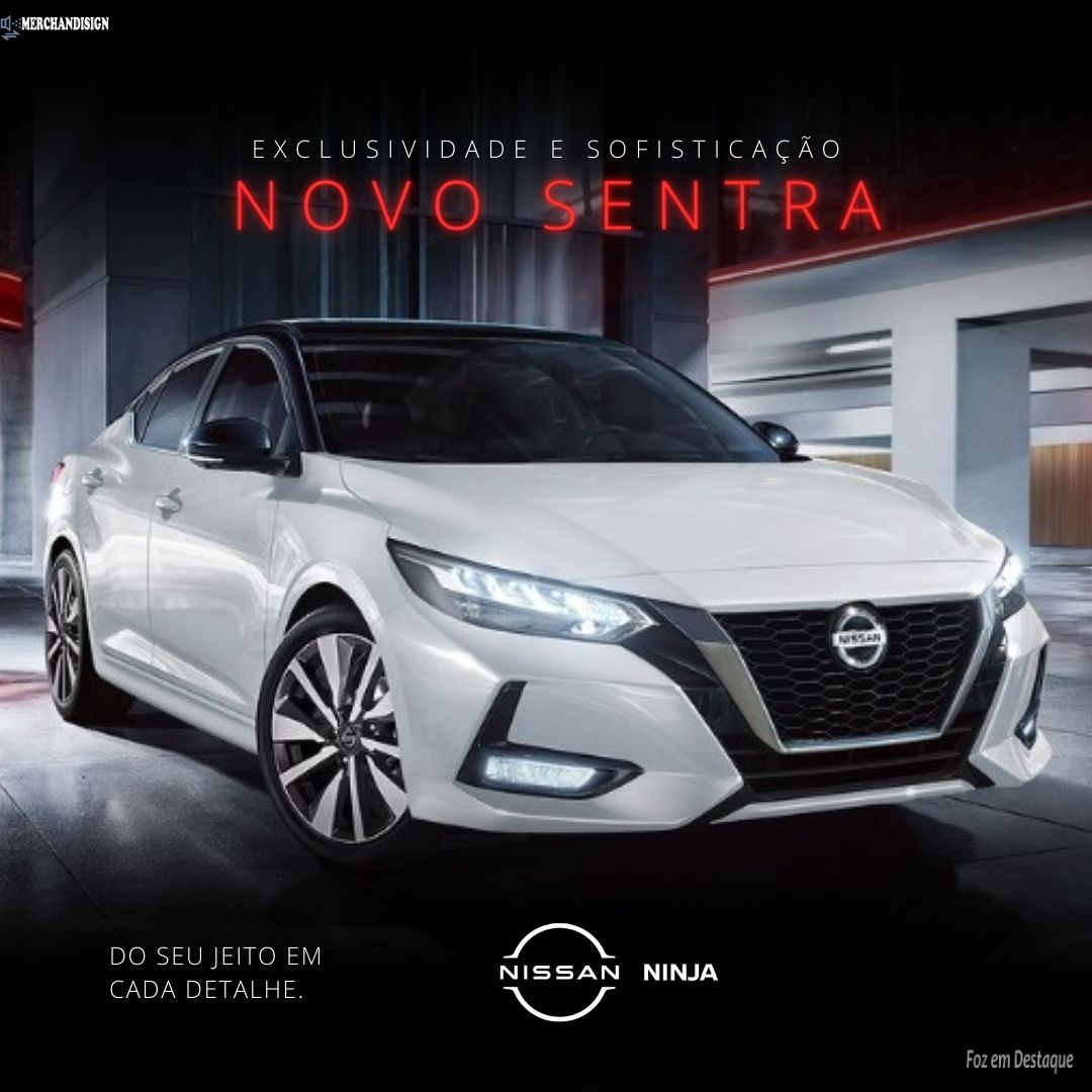 Exclusividade e Sofisticação: Novo Sentra merchan-nissan