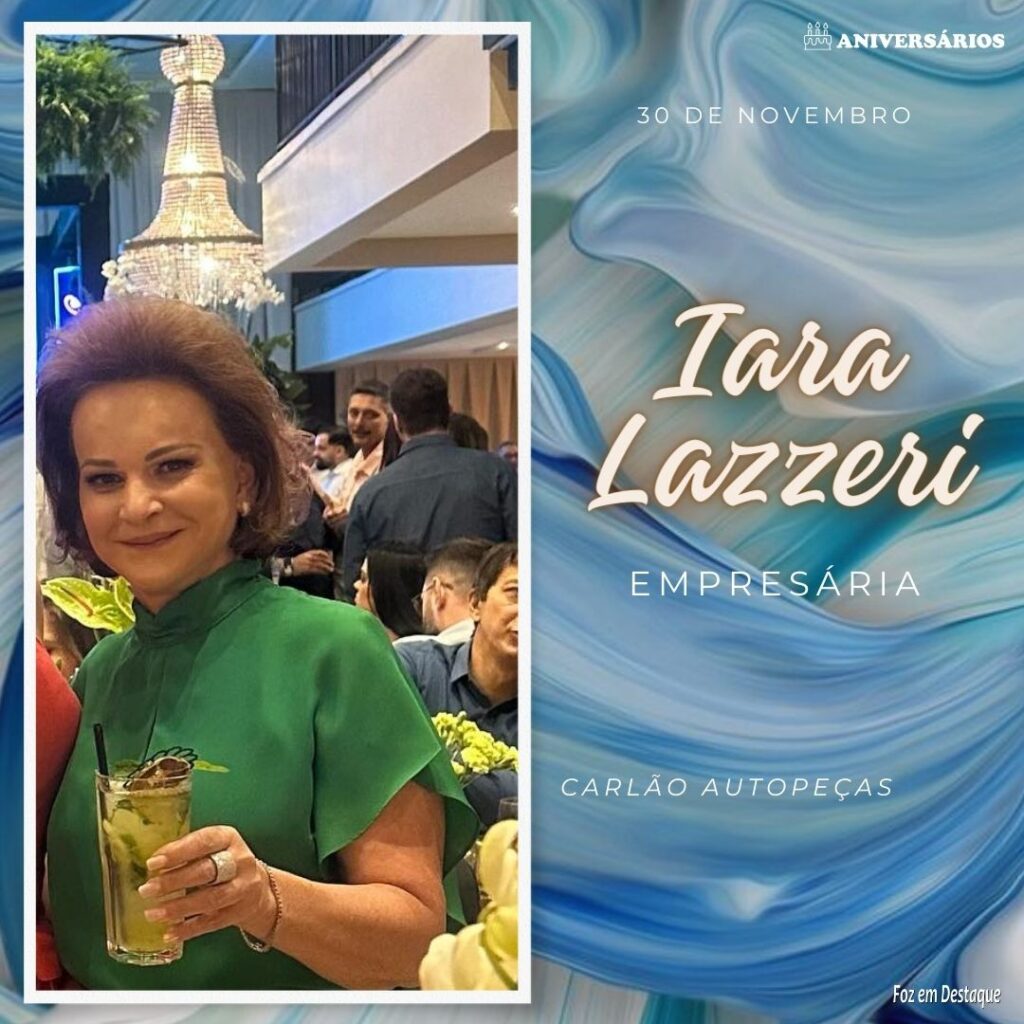 Iara Lazzeri Aniversários 30 de Novembro