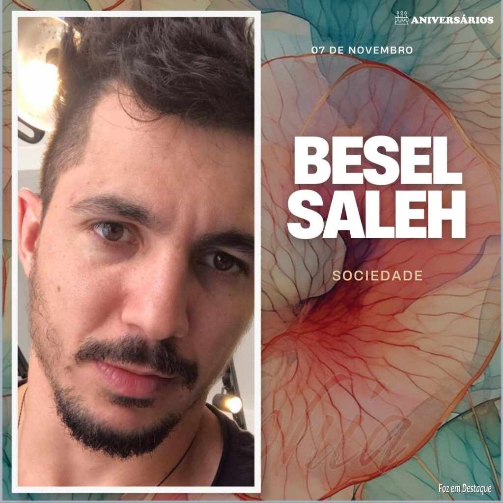 Besel Saleh Aniversários 07 de Novembro