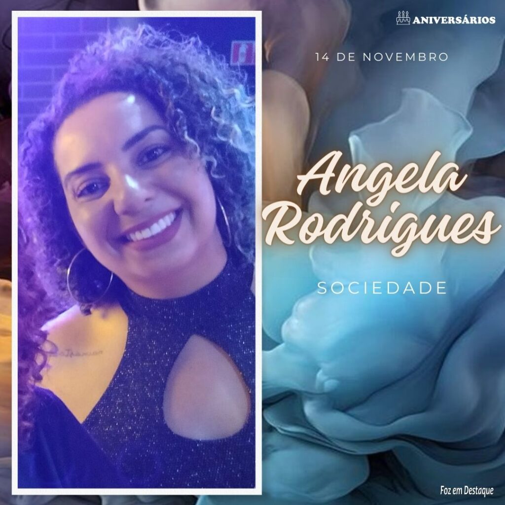 Angela Rodrigues Aniversários 14 de Novembro