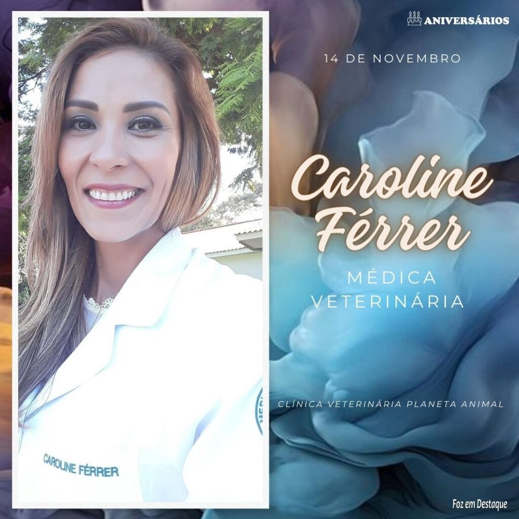 Caroline Férrer Aniversários 14 de Novembro