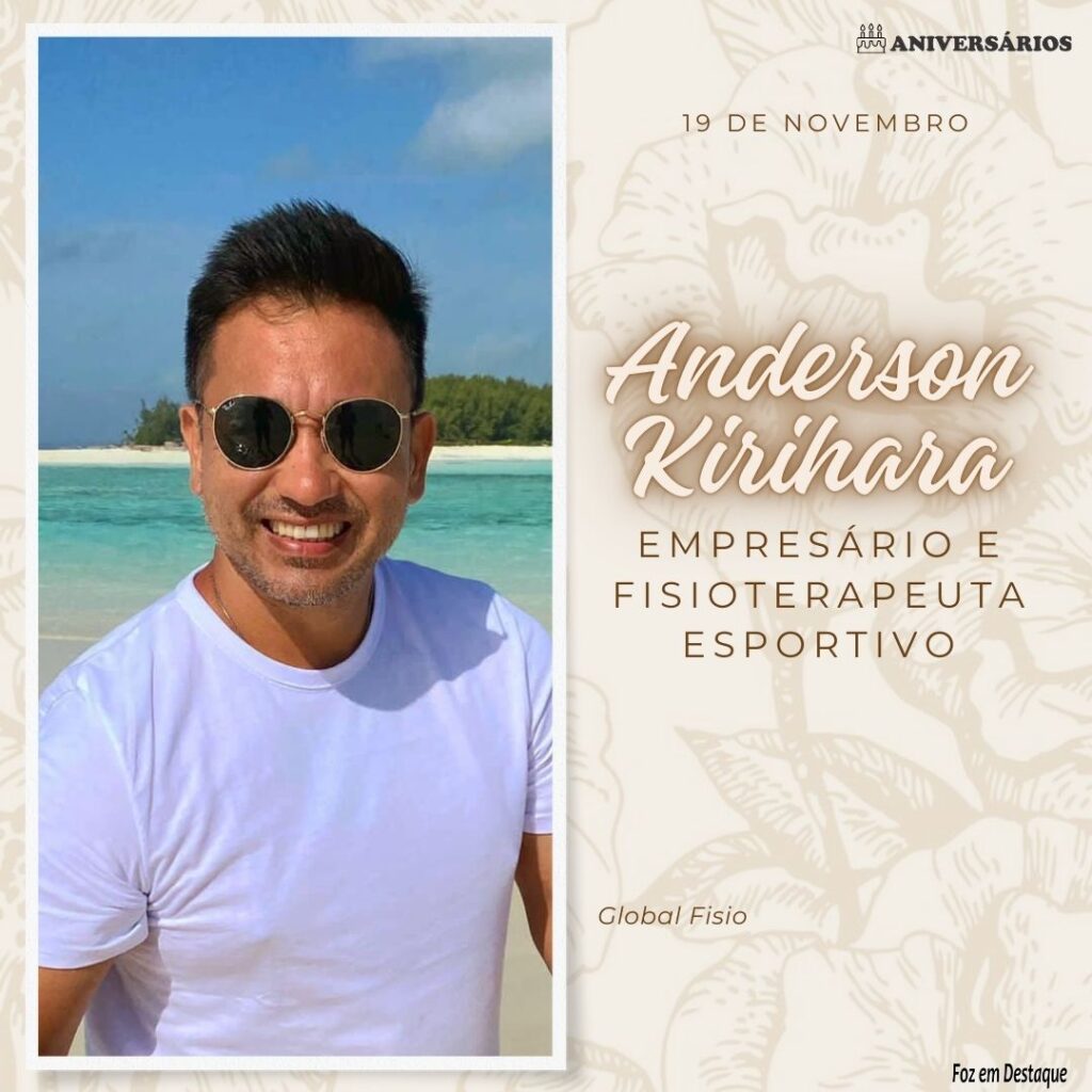 Anderson Kirihara Aniversários 19 de Novembro