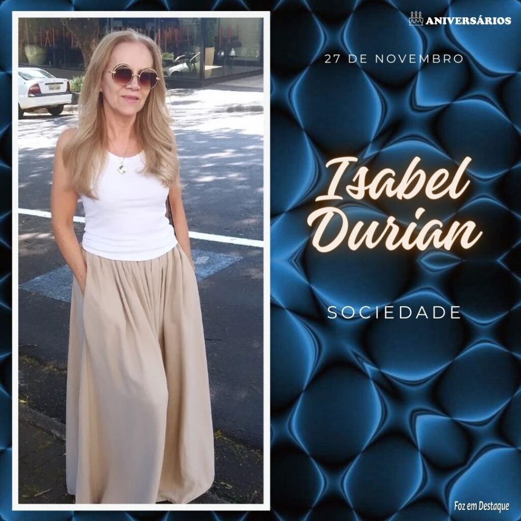 Isabel Durian Aniversários 27 de Novembro