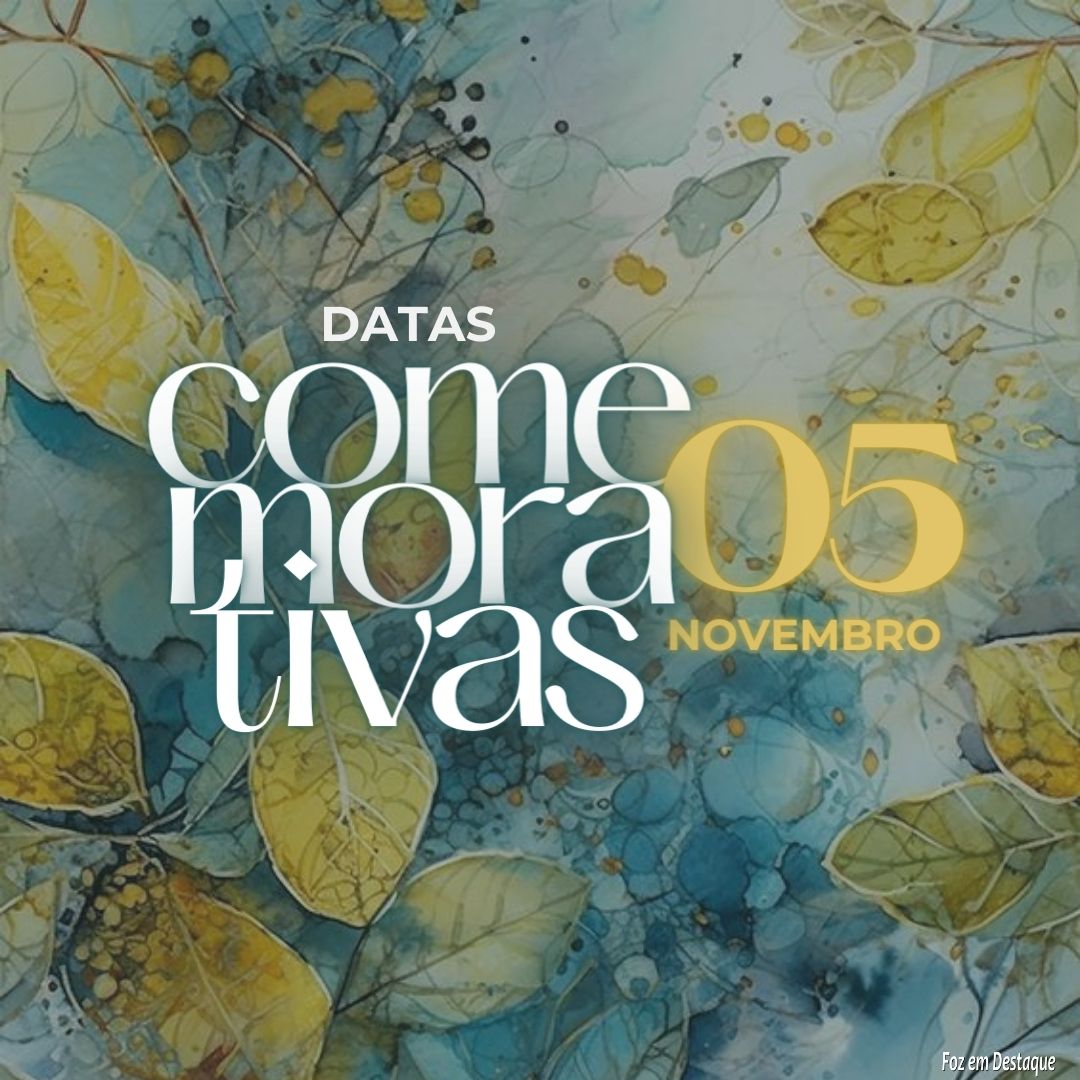 Datas Comemorativas: 05 de Novembro 3
