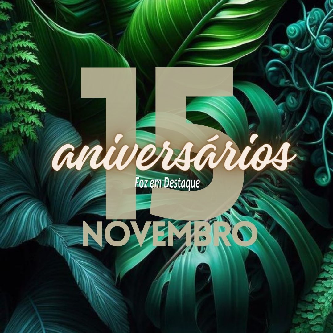 Aniversários 15 de Novembro 6-16