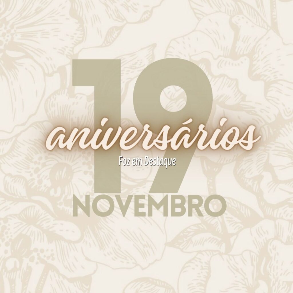 Aniversários 19 de Novembro