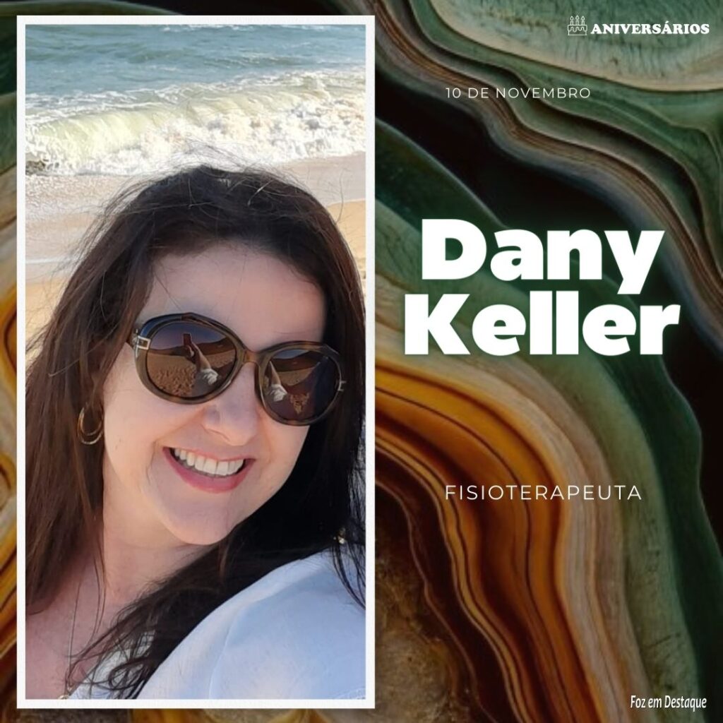 Dany Keller Aniversários 10 de Novembro