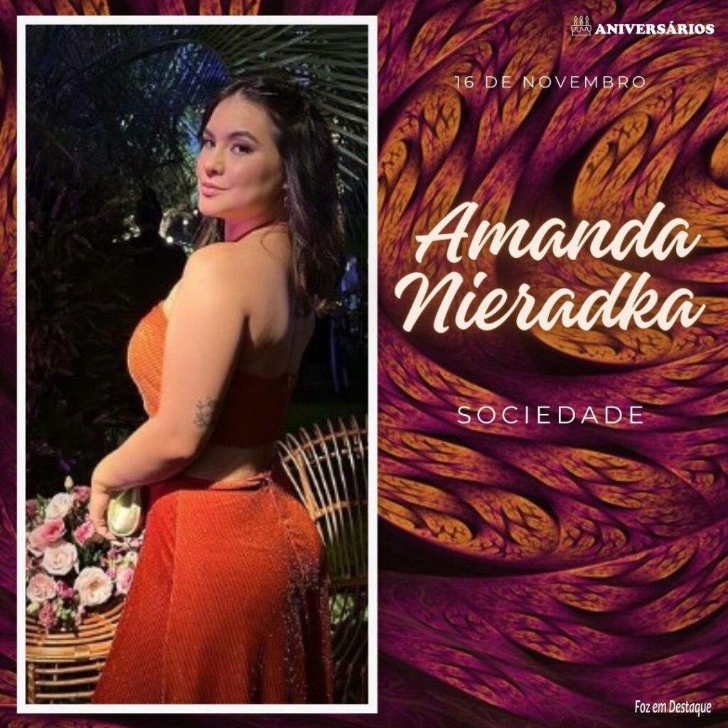 Amanda Nieradka Aniversários 16 de Novembro