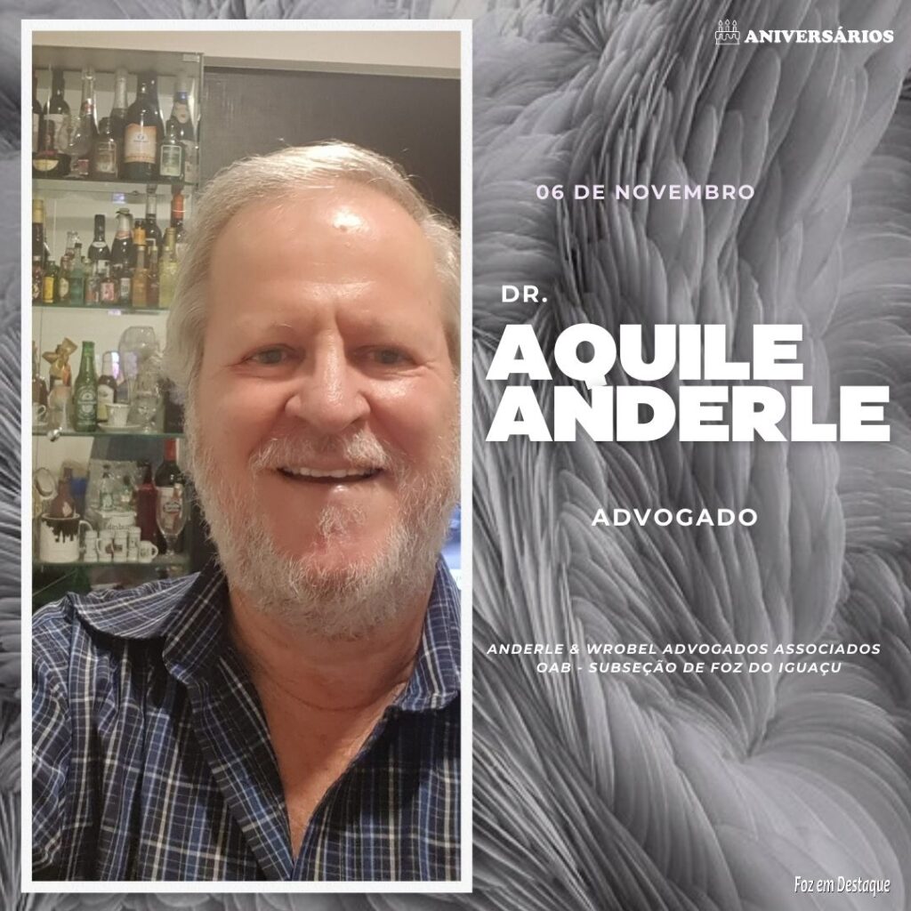 AQUILE ANDERLE Aniversários 06 de Novembro