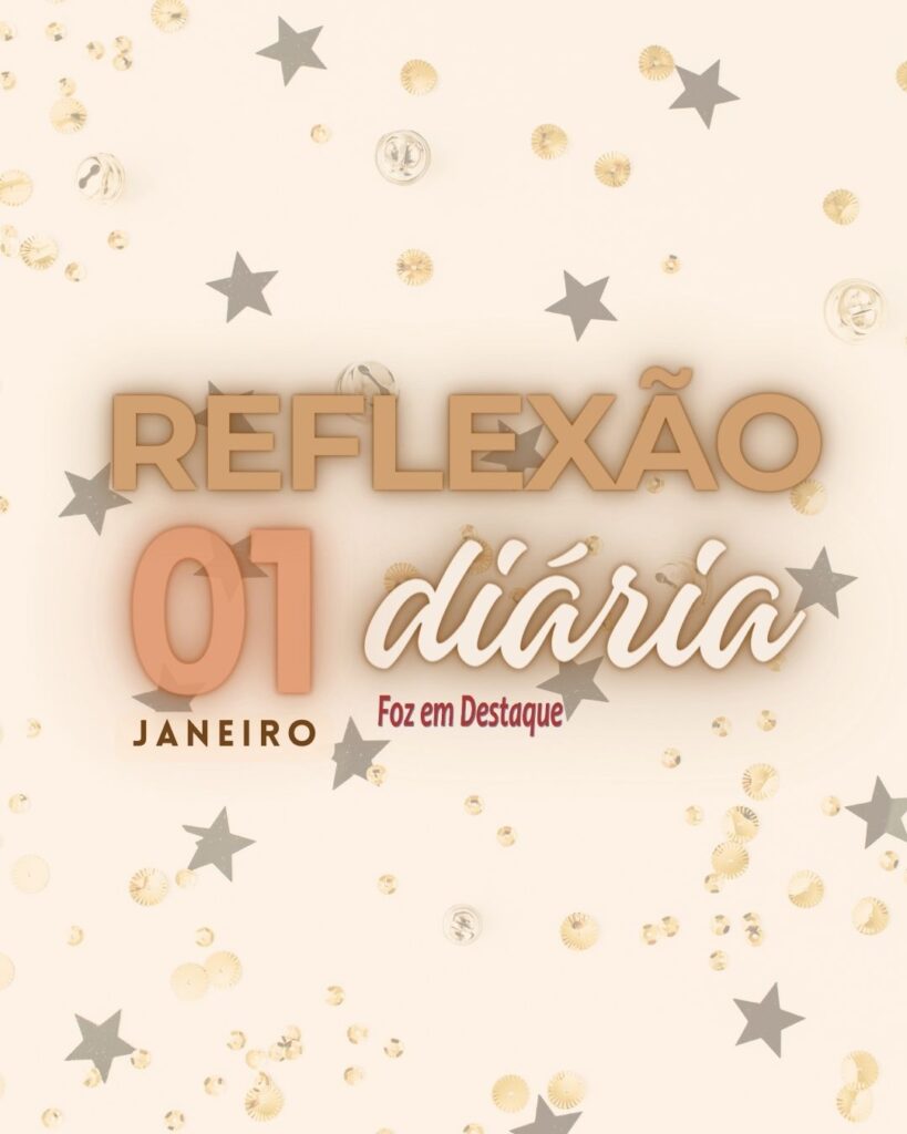Reflexão 01 Janeiro 2024