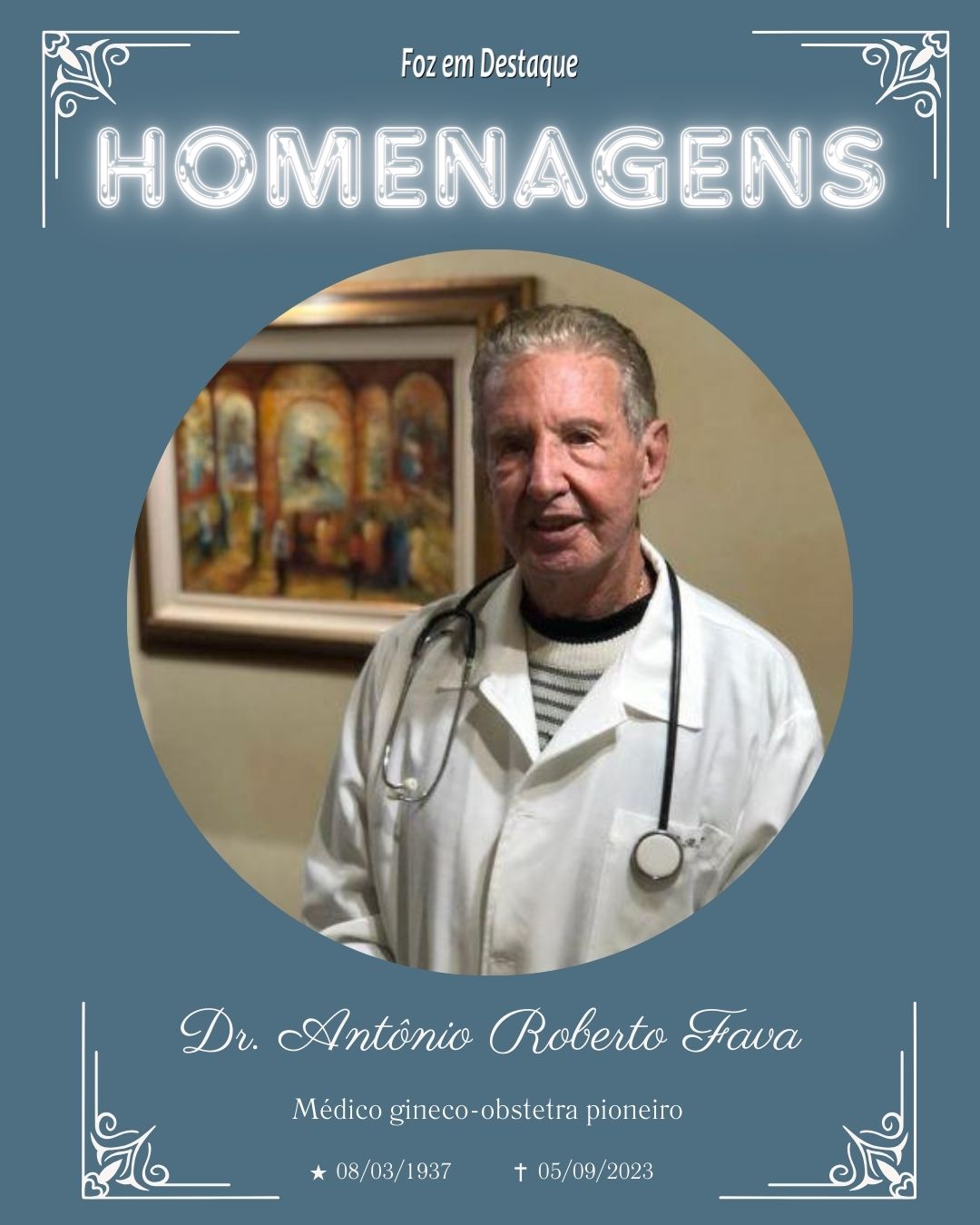 O médico Dr. Antônio Roberto Fava segue sendo homenageado em nossa cidade dr antonio roberto fava, homenagens