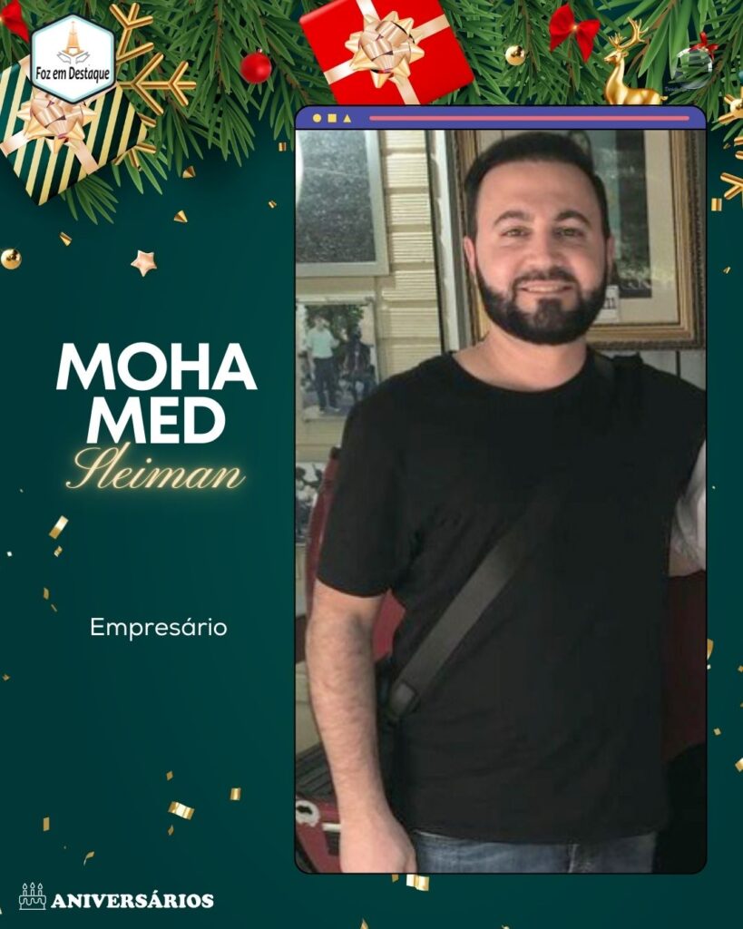 Aniversários 25 de Dezembro 23 - Mohamed Sleiman - Empresário