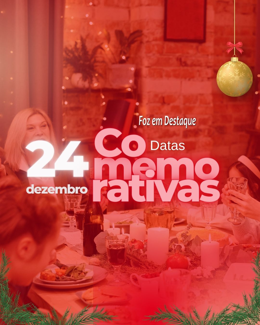 datas comemorativas Foz em Destaque