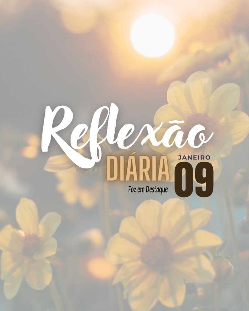Reflexão 09 Janeiro 2024 
